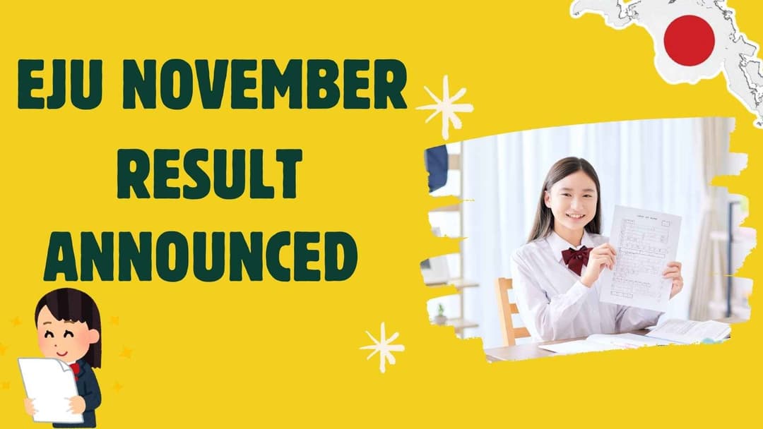 EJU November Result Announced: Here’s How to View Your Official Score