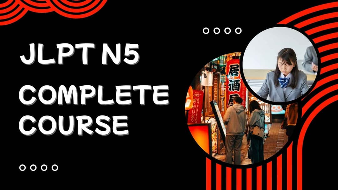 JLPT N5 Complete Course | Learn Japanese from Zero with School of Foreign Languages