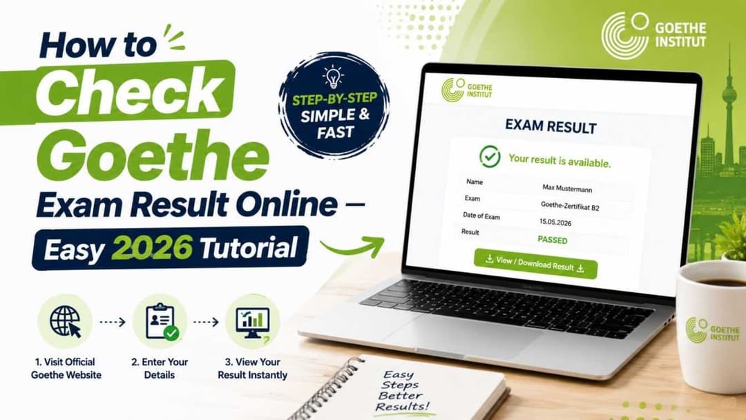 How to Check Goethe Exam Result Online – Easy 2026 Tutorial