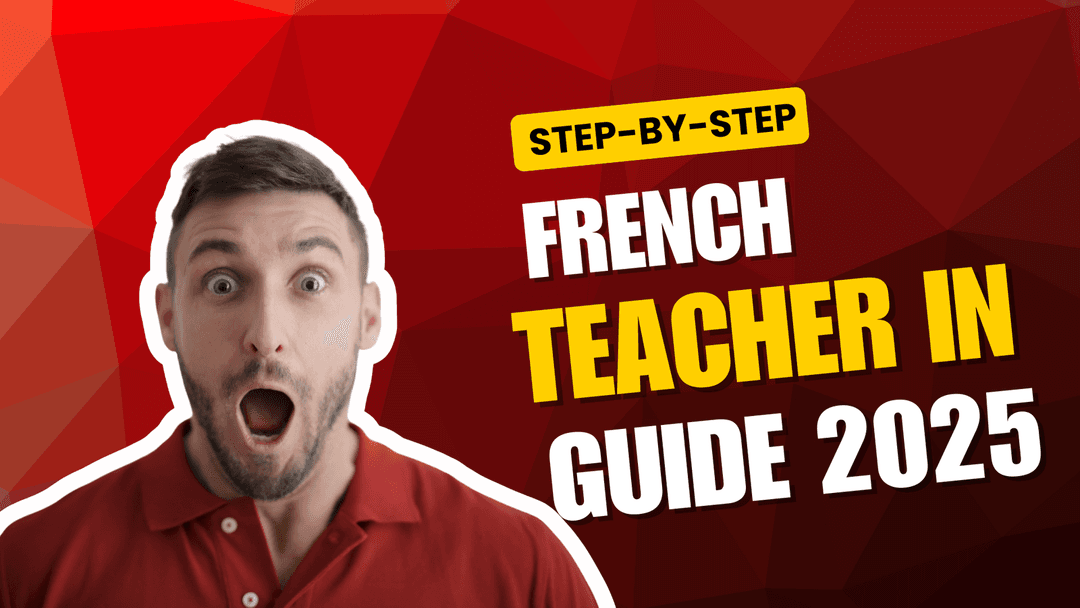 How to Become a French Teacher in India: Step-by-Step Career Guide 2025