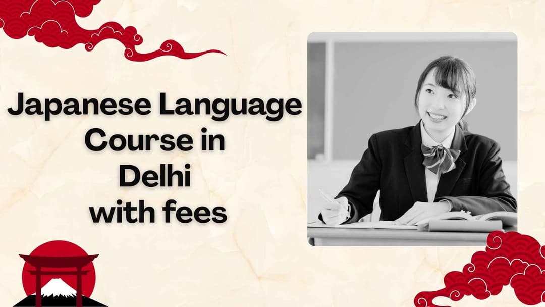Japanese Language Course in Delhi – Learn Japanese with TLS (JLPT N5 to N1)