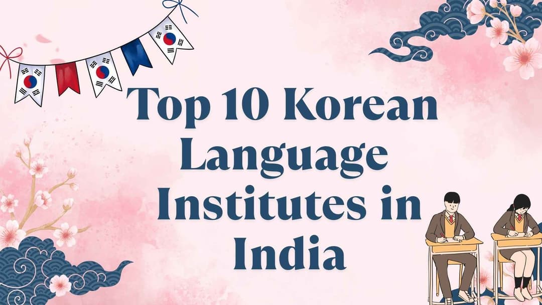 Top 10 Korean Language Institutes in India