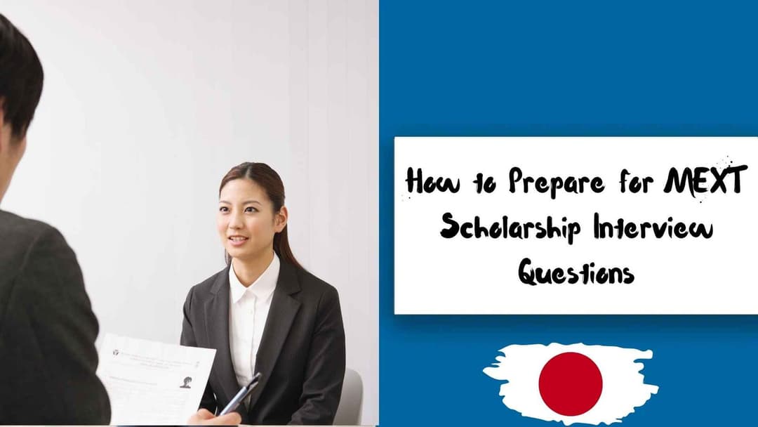 How to Prepare for MEXT Scholarship Interview Questions Like a Pro