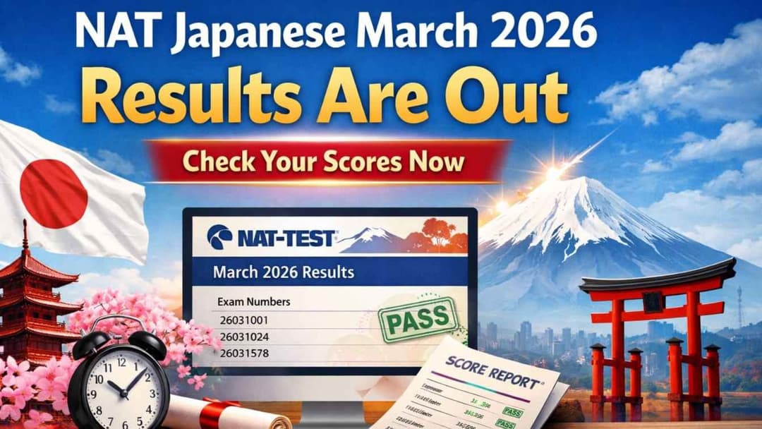NAT Japanese March 2026 Results Are Out – Check Your Scores Now